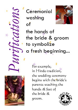 Purfication rituals include hand washing, washing the feet, smudging, cleansing with incense